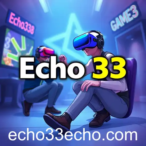 Echo33 Revolutionizes Online Gaming in 2025